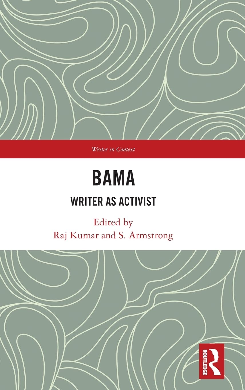 Bama: Writer as Activist (Writer in Context)