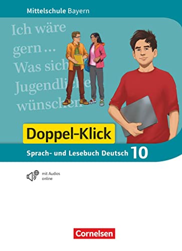 Doppel-Klick - Das Sprach- und Lesebuch   Doppel-Klick - Das Sprach- und Lesebuch - Mittelschule Bayern - 10 Jahrgangsstufe Gebunden