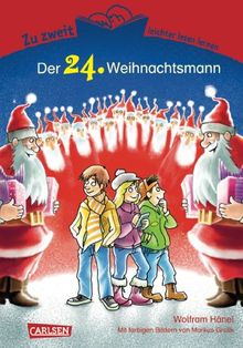 Zu zweit leichter lesen lernen, Band 7: Der 24. Weihnachtsmann