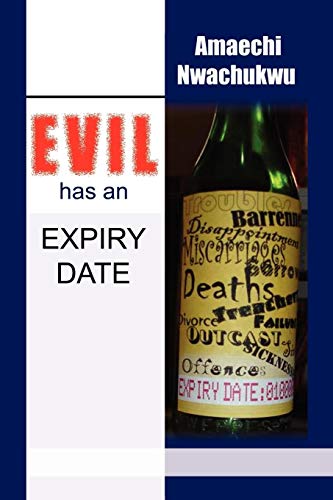 EVIL has an EXPIRY DATE