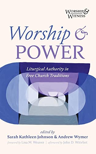 Worship and Power (Worship and Witness)
