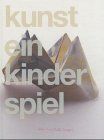 Kunst - ein Kinderspiel