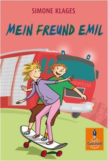 Mein Freund Emil: Roman (Gulliver)