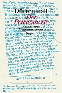 Der Pensionierte. Fragment eines Kriminalromans