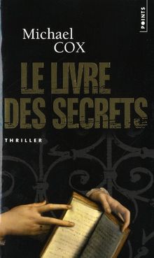 Le livre des secrets : la vie cachée d'Esperanza Gorst