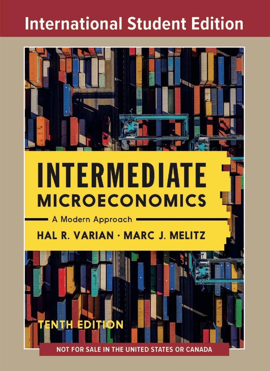 Varian, Hal R.: Intermediate Microeconomics
