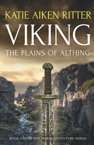 VIKING: The Plains of Althing (Norse Adventure Series, Band 1)