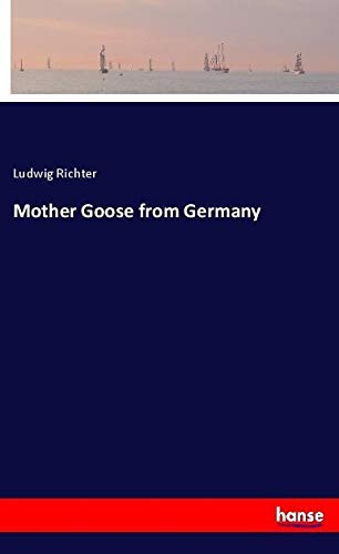 Mother Goose from Germany
