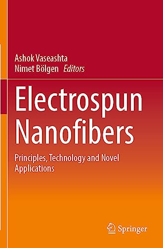 Electrospun Nanofibers: Principles, Technology and Novel Applications