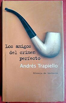 Los amigos del crimen perfecto