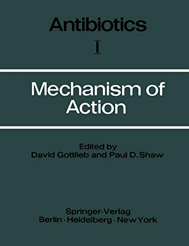 Mechanism of Action (Antibiotics) (Antibiotics, 1, Band 1)