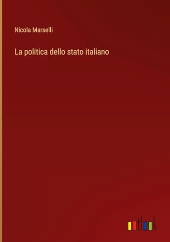 La politica dello stato italiano