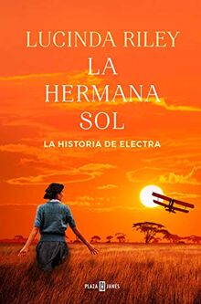 La hermana sol (Las Siete Hermanas 6): La historia de Electra