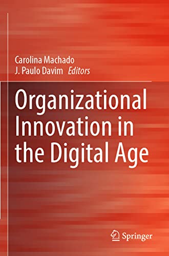 Organizational Innovation in the Digital Age
