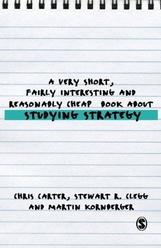 Chris Carter A Very Short, Fairly Interesting And Reasonably Cheap Book About Studying Strategy (Very Short, Fairly Interesting & Cheap Books) (Very Short,