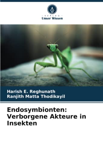 Endosymbionten: Verborgene Akteure in Insekten: DE