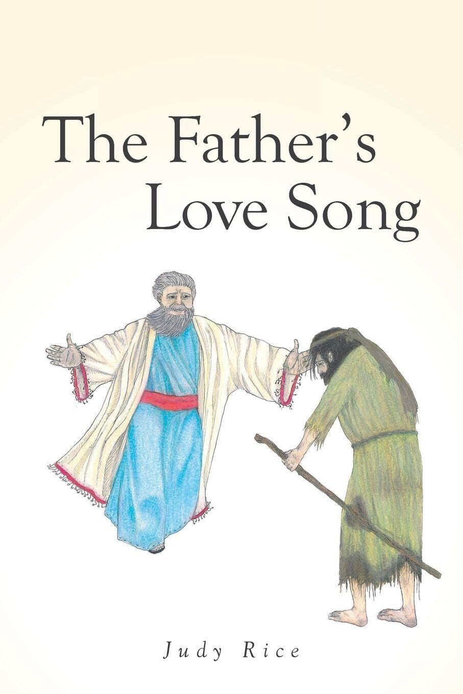The Father's Love Song