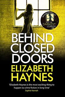 Behind Closed Doors (Detective Inspector Louisa Smith)