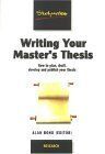 Writing a Master's Thesis: How to Plan, Draft, Develop and Publish Your Thesis