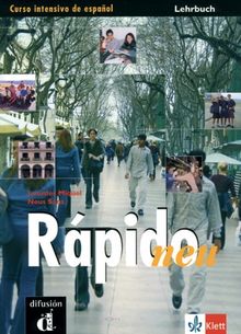 Rápido: Rapido Neu. Lehrbuch: Curso Intensivo de espanol