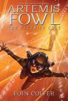 Artemis Fowl: The Eternity Code - Book #3 (Artemis Fowl (Quality))