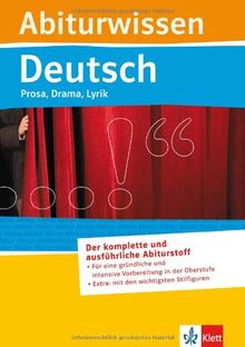 Abiturwissen; Deutsch - Prosa, Drama, Lyrik