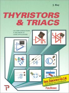 Thyristors et triacs : les semi-conducteurs à avalanche et leurs applications