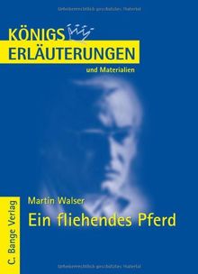 Königs Erläuterungen und Materialien, Bd.376, Ein fliehendes Pferd