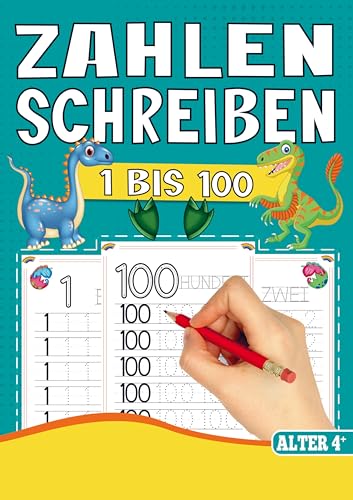 Zahlen Schreiben Lernen - Vorschul-Übungsheft für Jungen mit Dinosaurier-Motiven!: Spielerisch Zahlen lernen ab 4 Jahre für Vorschule und 1. Klasse.