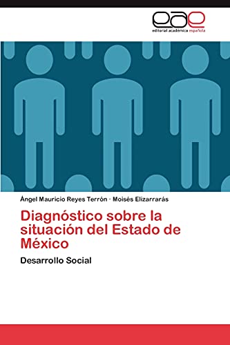 Diagnóstico sobre la situación del Estado de México: Desarrollo Social