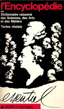 L'Encyclopédie : choix de textes