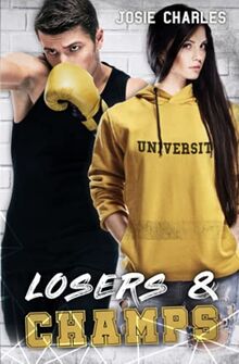 LOSERS & CHAMPS: College-Liebesroman (Die Princeton-Reihe)