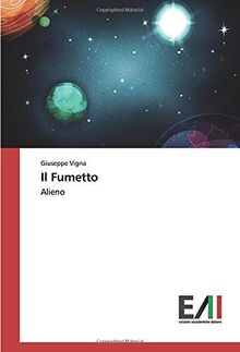 Il Fumetto: Alieno