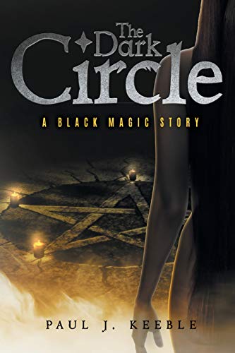 The Dark Circle: A Black Magic Story