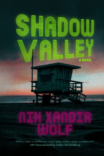 Shadow Valley: A Novel