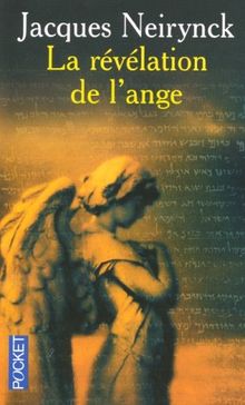 Un pape suisse. Vol. 2. La révélation de l'ange