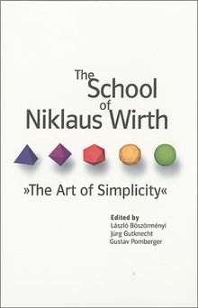 The School of Niklaus Wirth: The Art of Simplicity