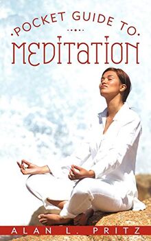 Pocket Guide to Meditation