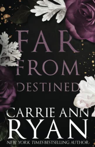Far From Destined: Special Edition (Promise Me Special Editions, Band 3)