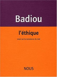 L'éthique : essai sur la conscience du mal