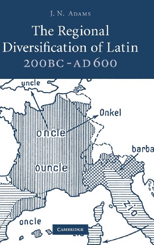 The Regional Diversification of Latin 200 BC - AD 600