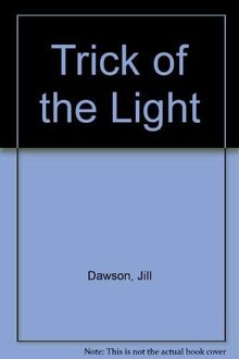 Trick of the Light