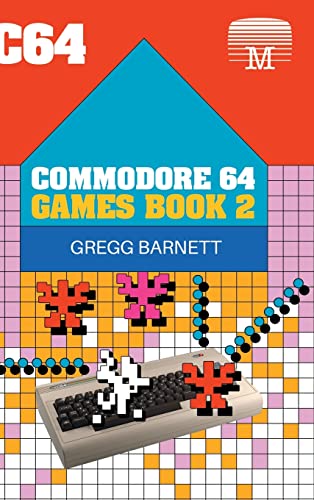 Gregg Barnett Commodore 64 Games Book 2 (Retro Reproductions, Band 22)