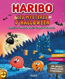 Les mystères d'Halloween : partez à la rescousse du Dragibus noir ! : des jeux, des énigmes, des coloriages, une enquête terriblement gourmande !