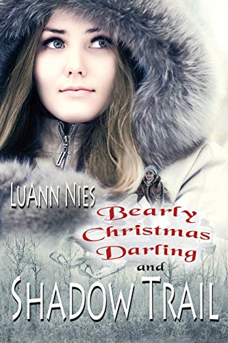 Shadow Trail & Bearly Christmas Darling