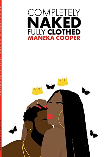 Completely Naked, Fully Clothed: A Book on Love & Relationships