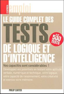 Le guide complet des tests de logique et d'intelligence