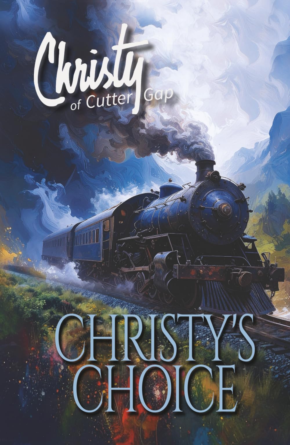 Christy's Choice (Christy of Cutter Gap, Band 6)