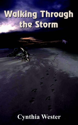 Walking Through the Storm
