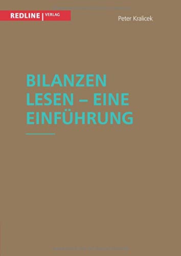 New Business Line   New   Bilanzen lesen - Eine Einführung - Peter Kralicek Kartoniert (TB)